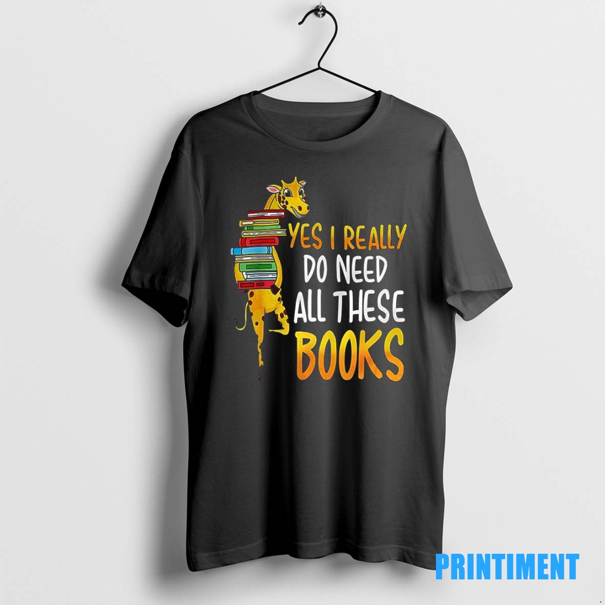 Official Yes I Really Do Need All These Books Nerds Giraffe Tee Sweater Hoodie