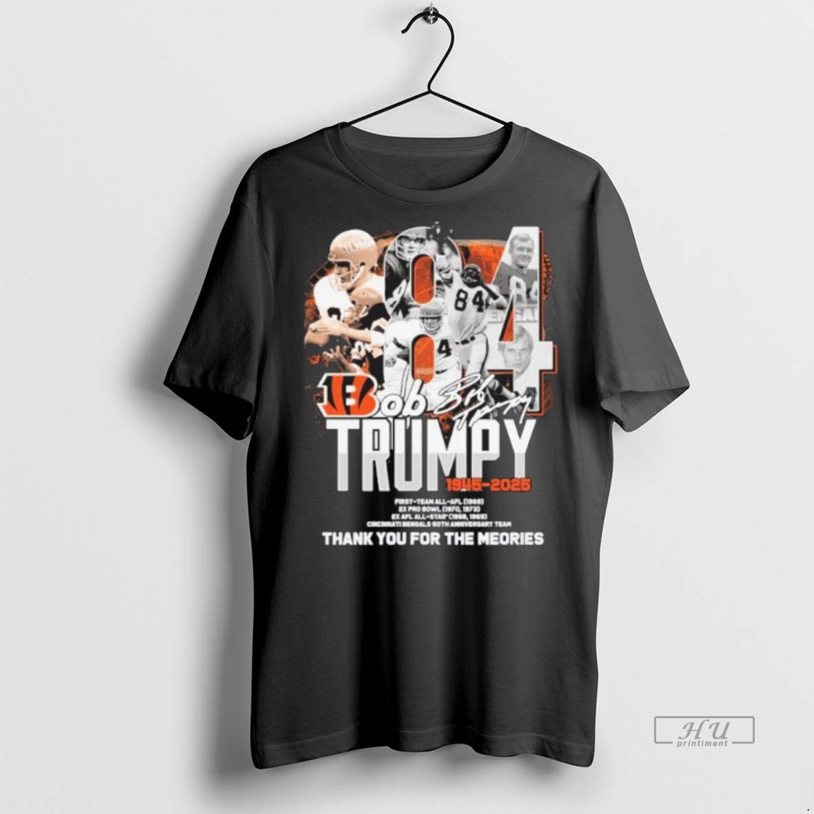 Officials Bob Trumpy Cincinnati Bengals 1945 2025 Thank You For The Memories Premium Tee Shirt Sweater Hoodie