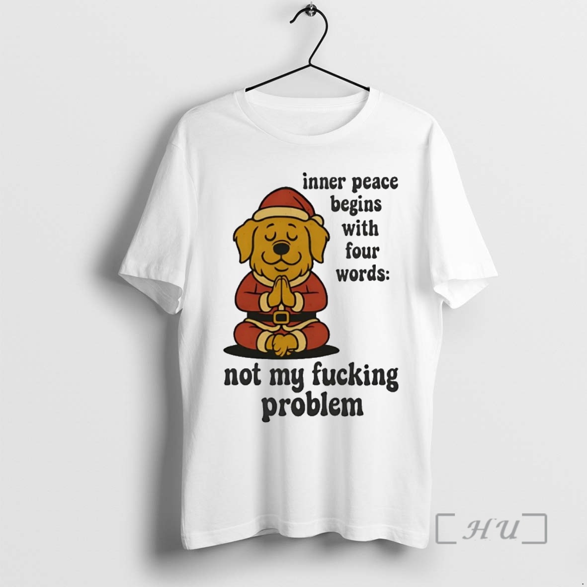 Officials Golden Retriever Inner Peace Begins With Four Words Not My Fucking Problem Premium T Shirts Sweater Hoodie