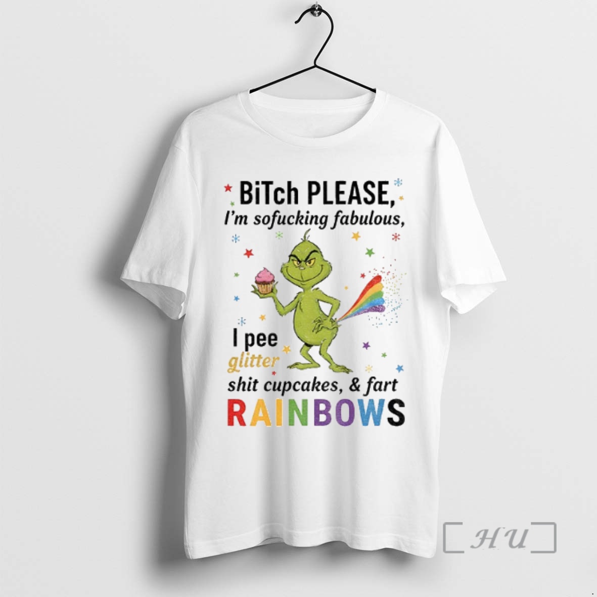 Officials Grinch Xmas Bitch Please Im Sofucking Fabulous I Pee Glitter Shit Cupcakes And Fart Rainbows Christmas Premium T Shirt Sweater Hoodie