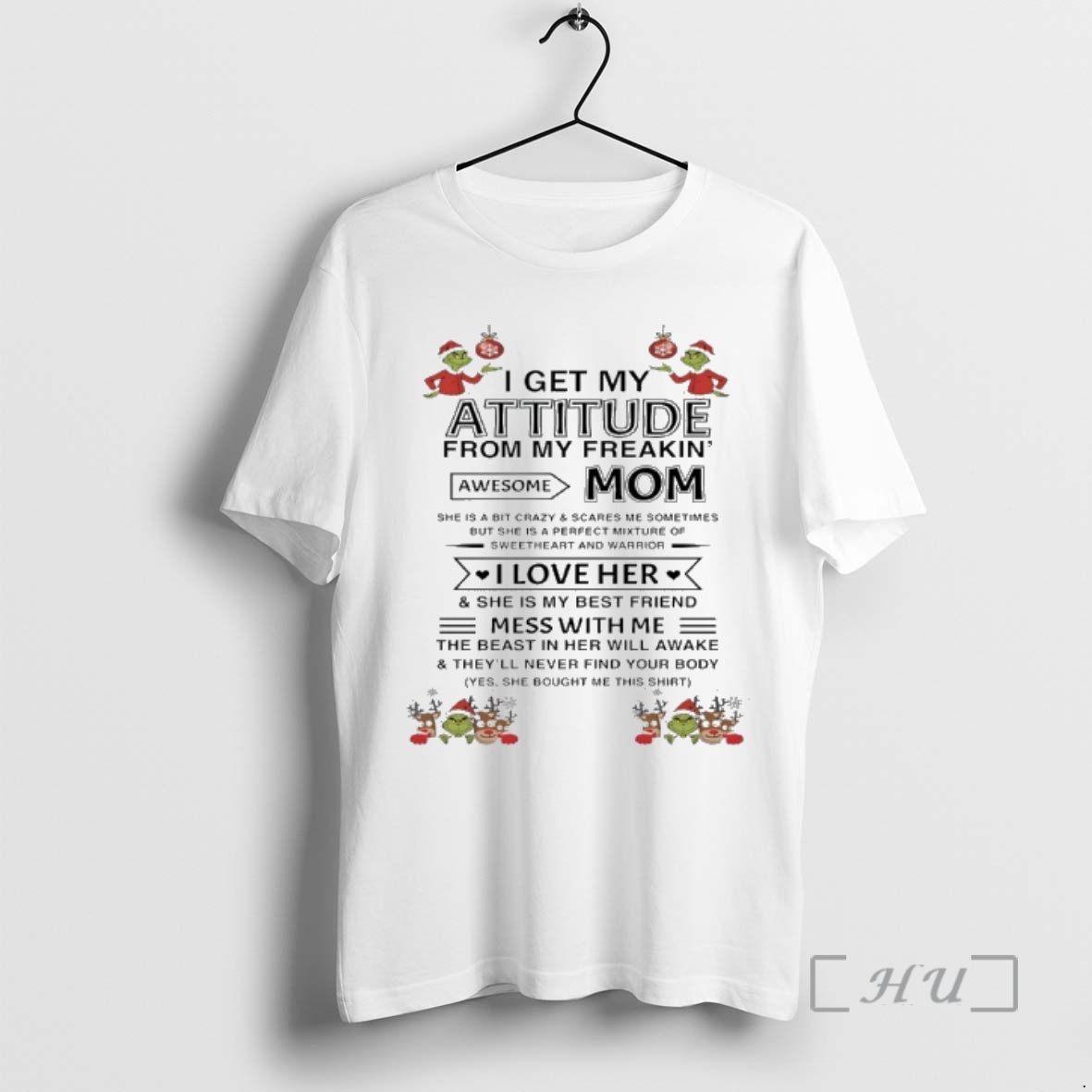 Officials Grinch And Deer Christmas I Get My Attitude From My Freakin Awesome Mom Premium T Shirts Sweater Hoodie