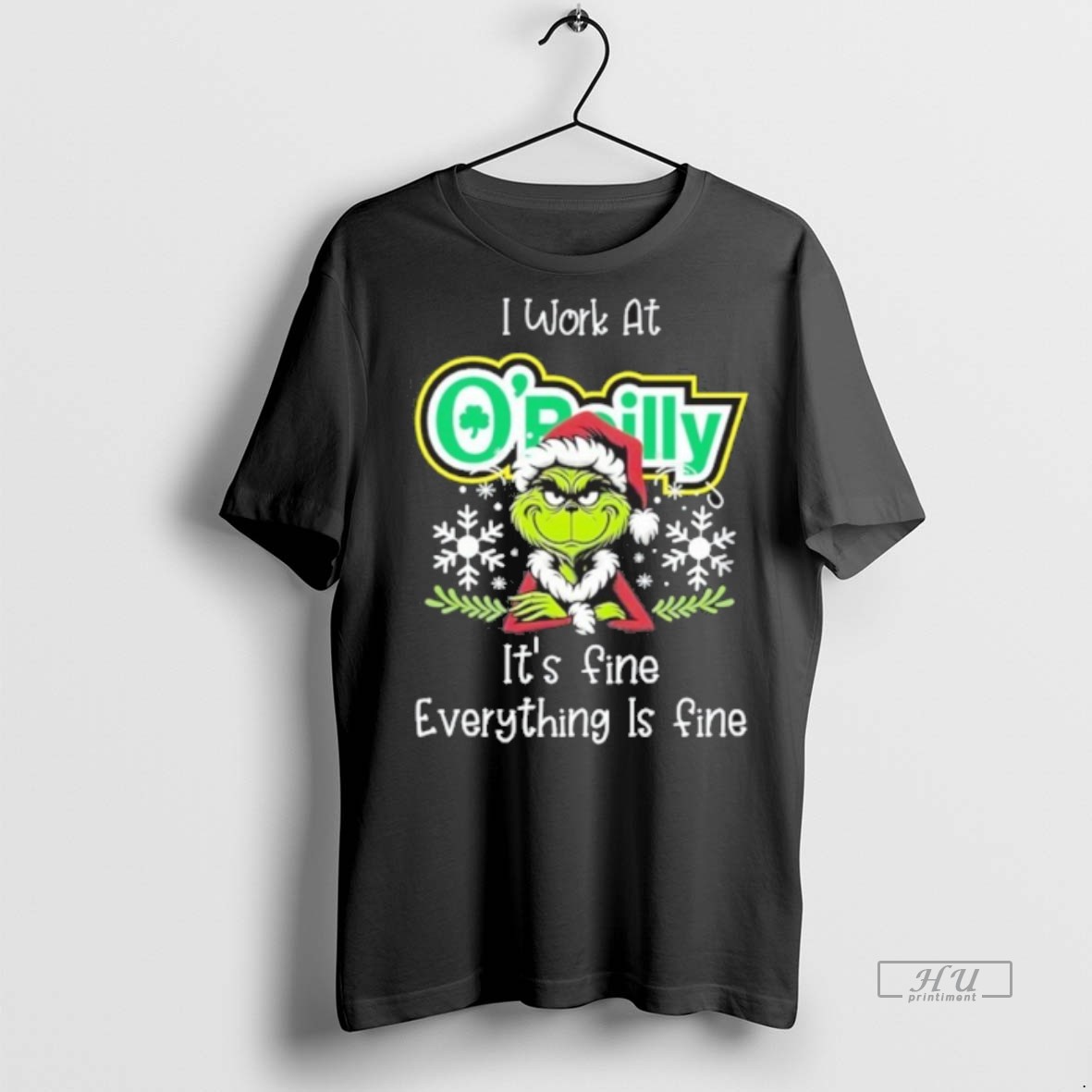 Officials I Work At Santa Grinch X Oreilly Auto Parts Its Fine Everything Is Fine Premium Tee Shirt Sweater Hoodie