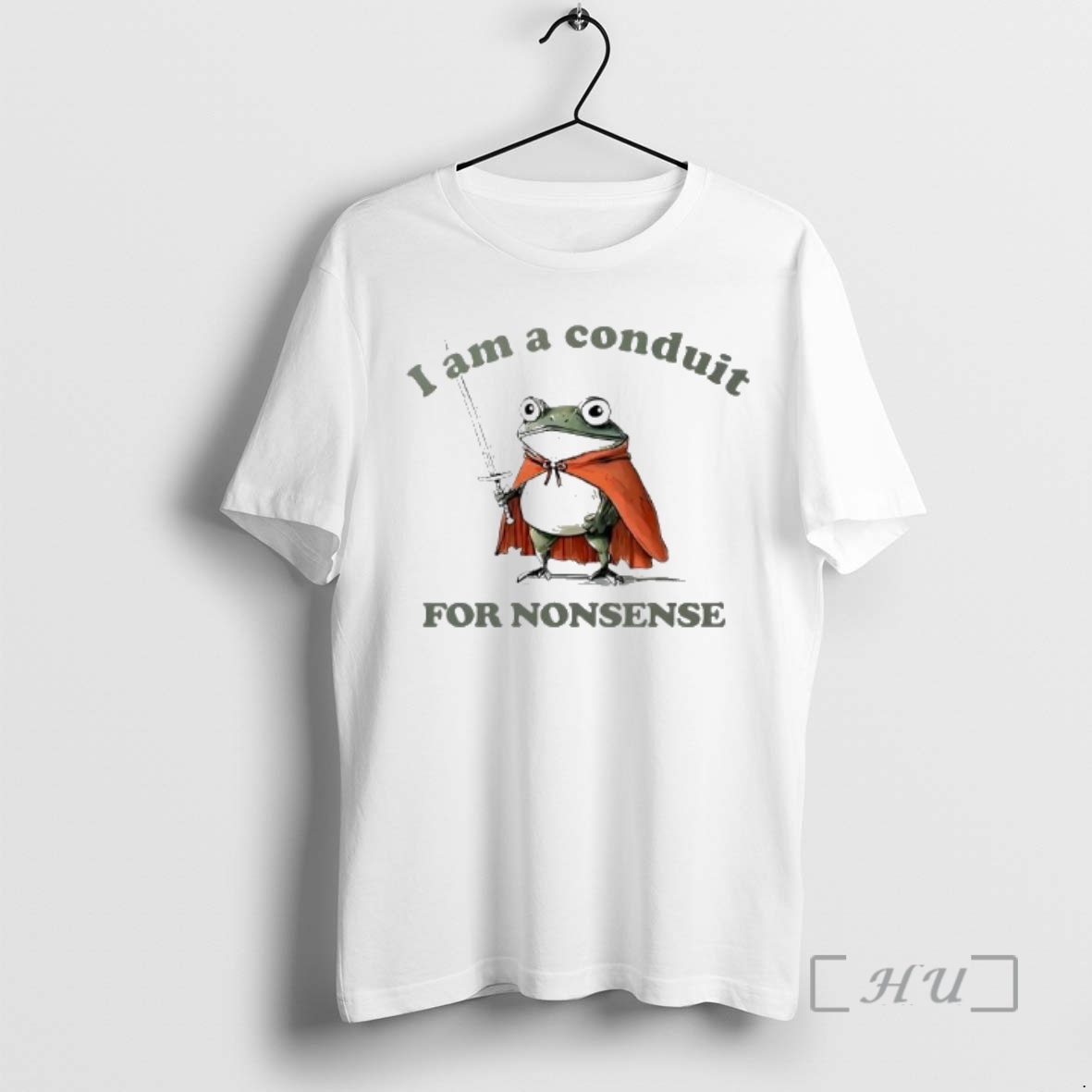 Officials I Am A Conduir For Nonsense Frog Premium T Shirt Sweater Hoodie