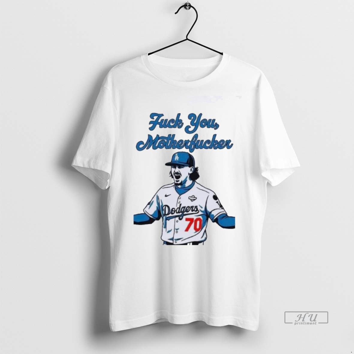 Officials La Dodgers Justin Wrobleski Fuck You Motherfucker Premium Tee Shirt Sweater Hoodie