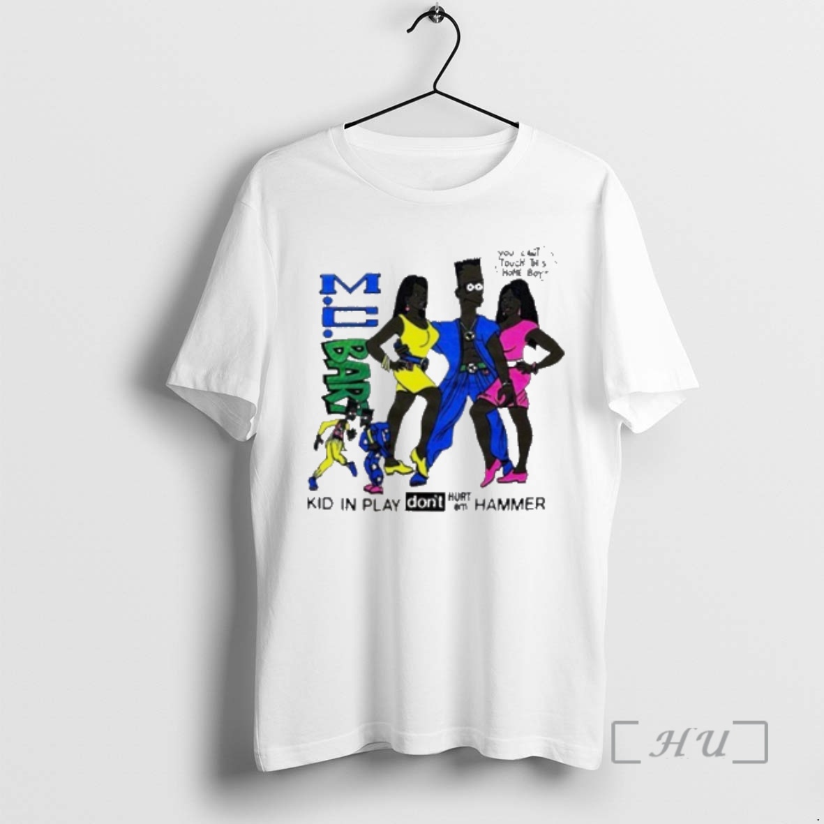 Officials Mc Bart You Cant Touch This Home Boy Premium T Shirts Sweater Hoodie