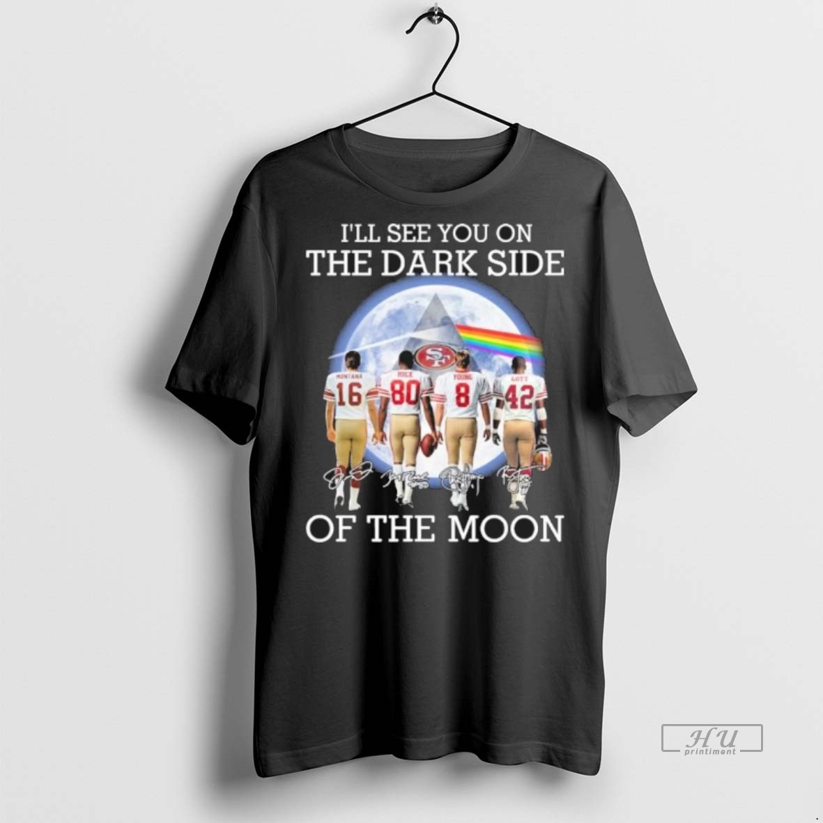 Officials San Francisco 49ers With Pink Floyd Ill See You On The Dark Side Of The Moon Premium Tee Shirt Sweater Hoodie