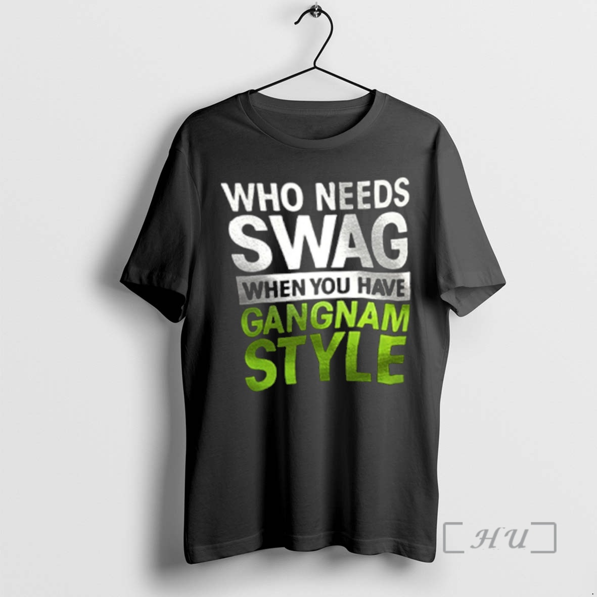 Officials Who Needs Swag When You Have Gangnam Style Premium T Shirts Sweater Hoodie