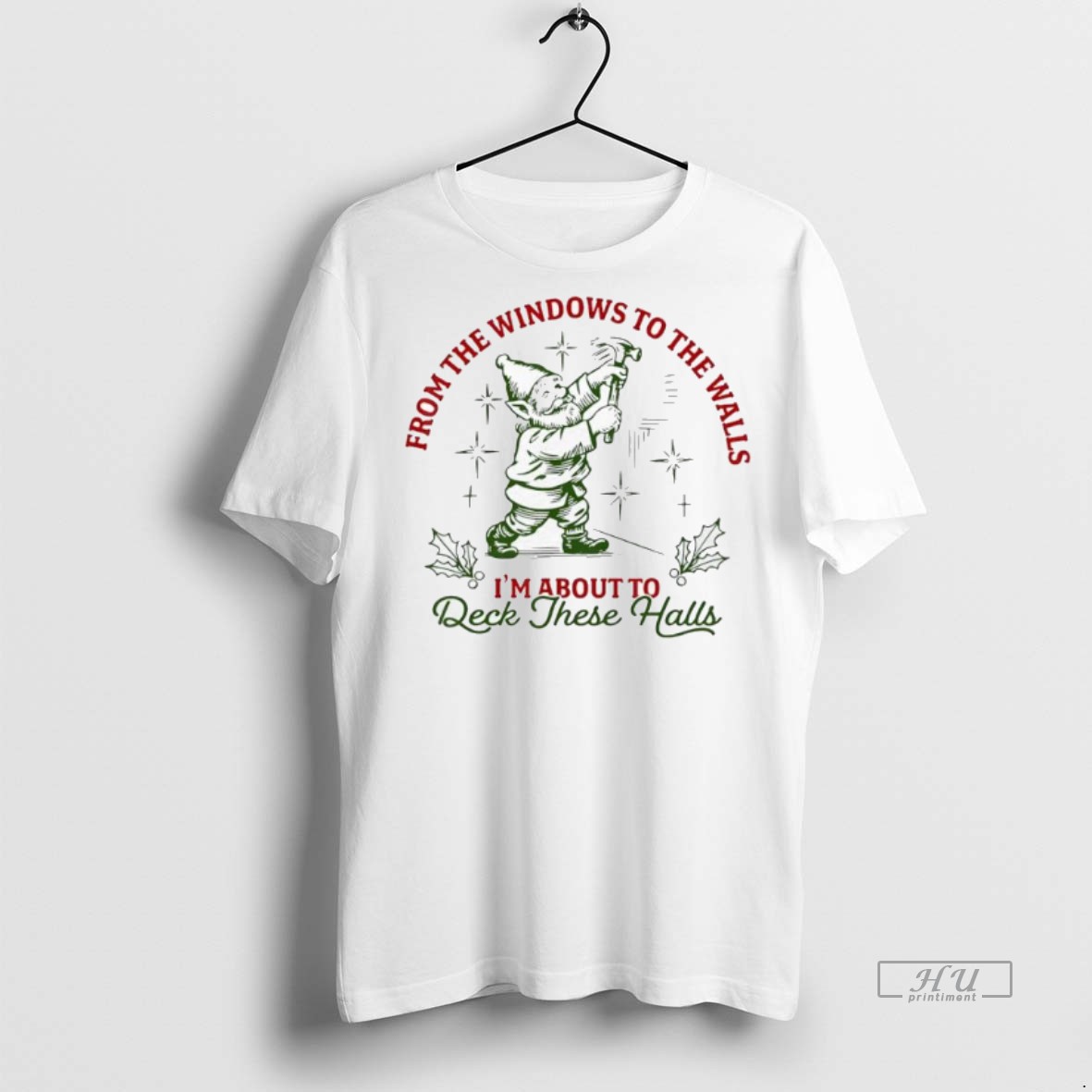 Officials Wizard From The Windows To The Walls Im About To Deck These Halls Premium Tee Shirt Sweater Hoodie