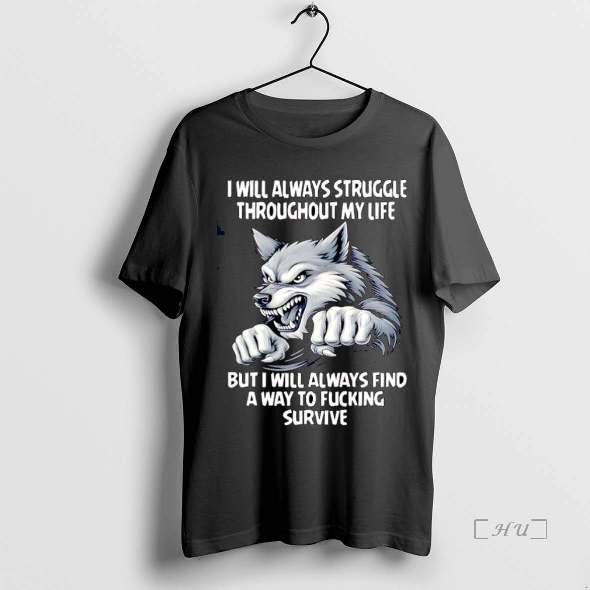 Officials Wolf I Will Always Struggle Throughout My Life But I Will Always Find Christmas Premium T Shirts Sweater Hoodie