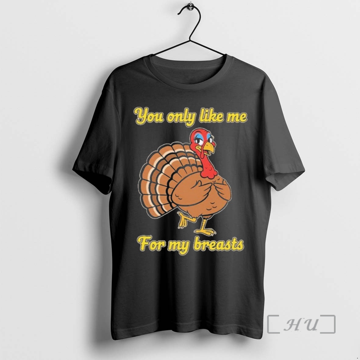 Officials You Only Like Me For My Breasts Turkey Thanksgiving Premium T Shirts Sweater Hoodie
