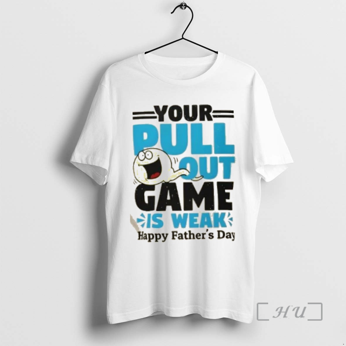 Officials Your Pull Out Game Is Weak Funny Dad Premium T Shirt Sweater Hoodie