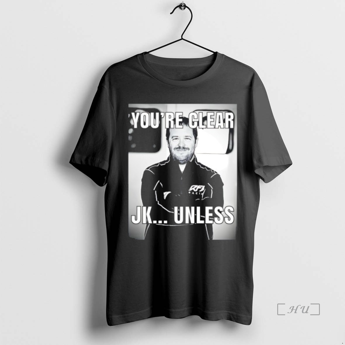 Officials Youre Clear Jk Unless Premium T Shirts Sweater Hoodie