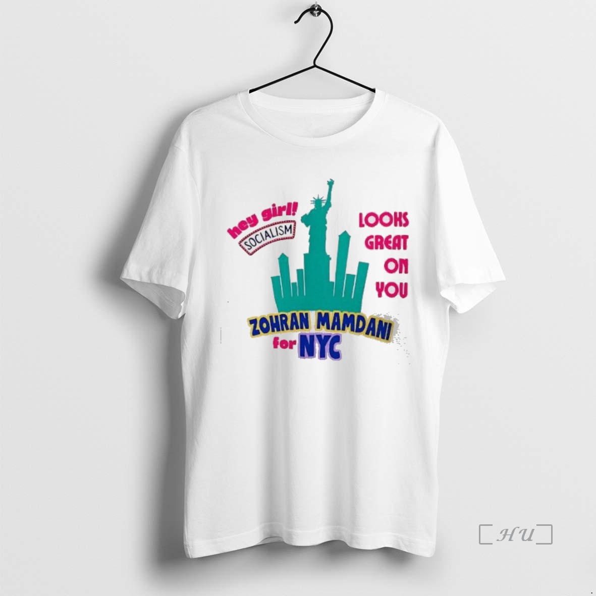 Officials Zohran Mamdani For New York City Hey Girl Socialism Looks Great On You Premium T Shirts Sweater Hoodie