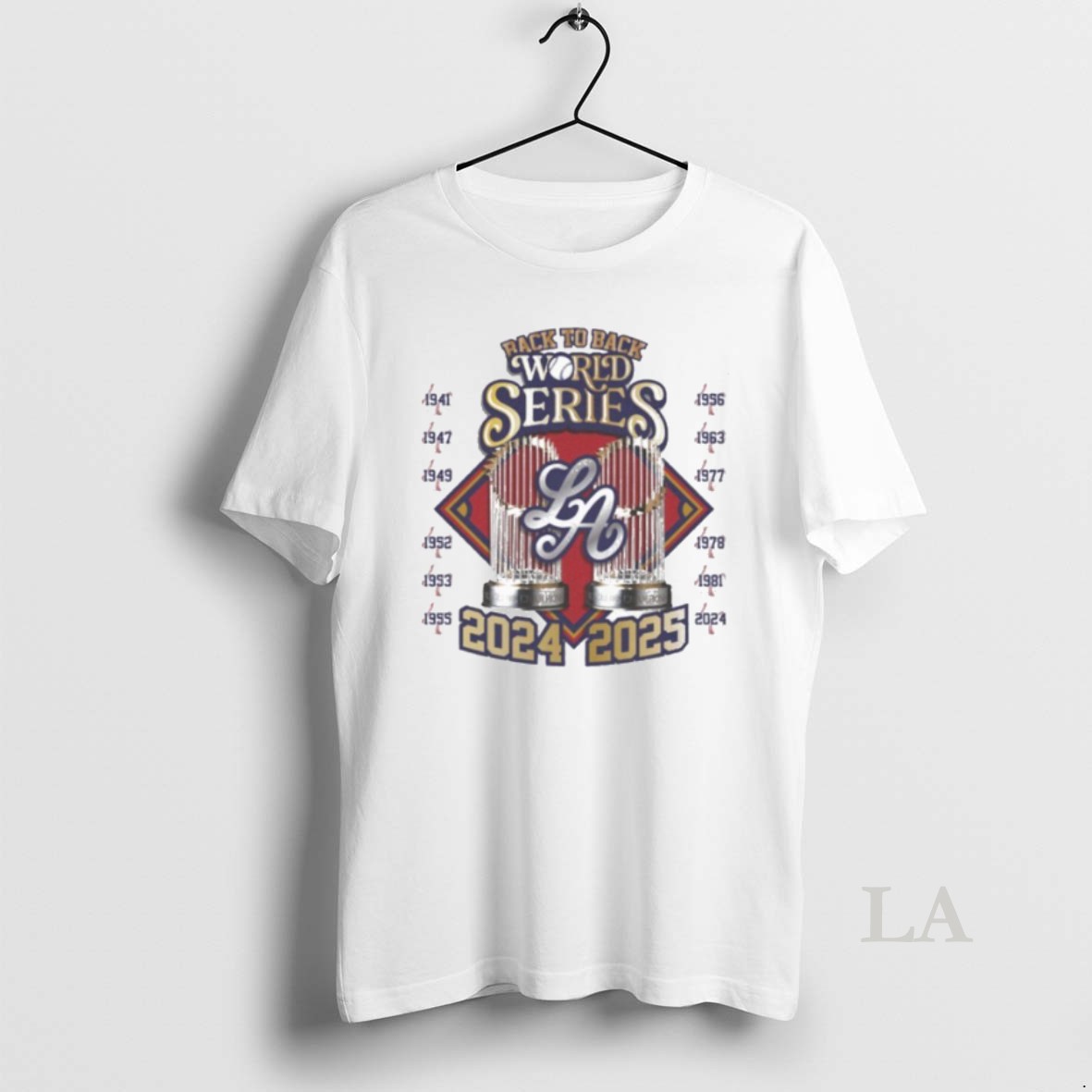 Original Back To Back World Series 2024 2025 Cup Shirt