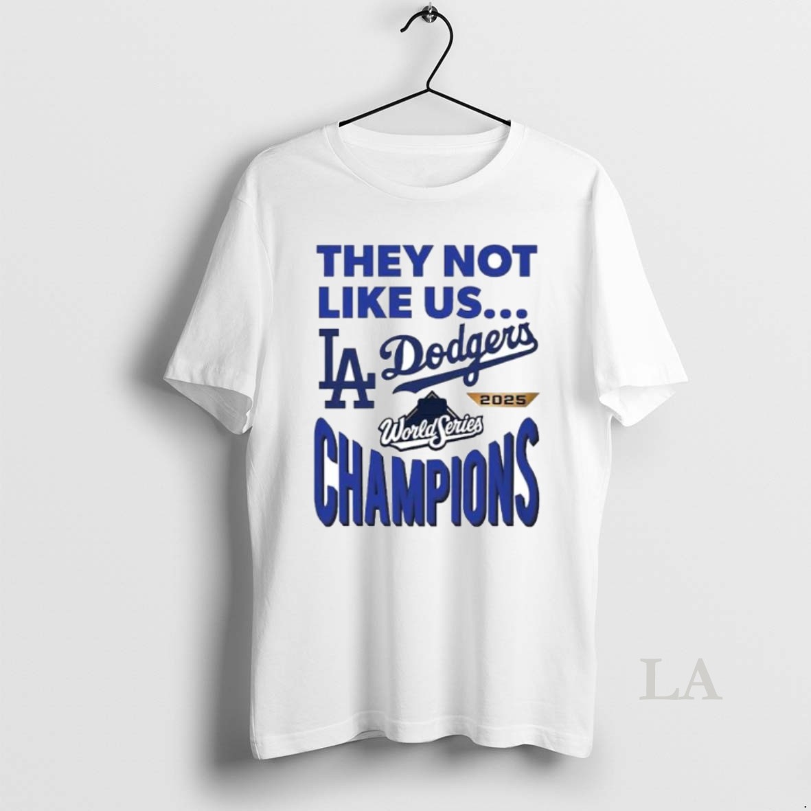 Original Dodgers 2025 World Series Champions They Not Like Us Ornaments Shirt