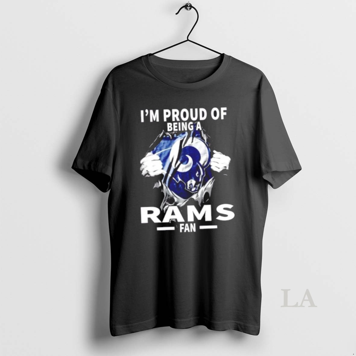 Original Im Proud Of Being A Los Angeles Rams Fan Shirt