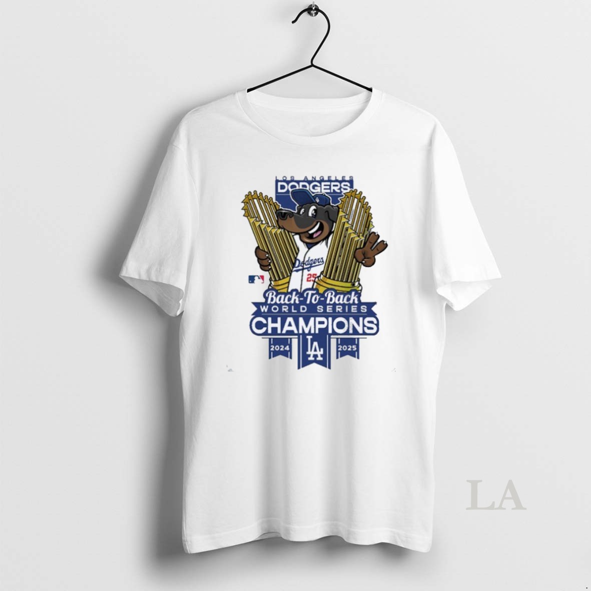 Original Los Angeles Dodgers Winner Mlb Back To Back Mascot Trophy Cup Hug World Series Champions 2024 2025 Shirt