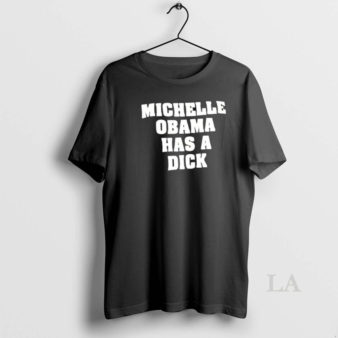 Original Michelle Obama Has A Dick Shirt