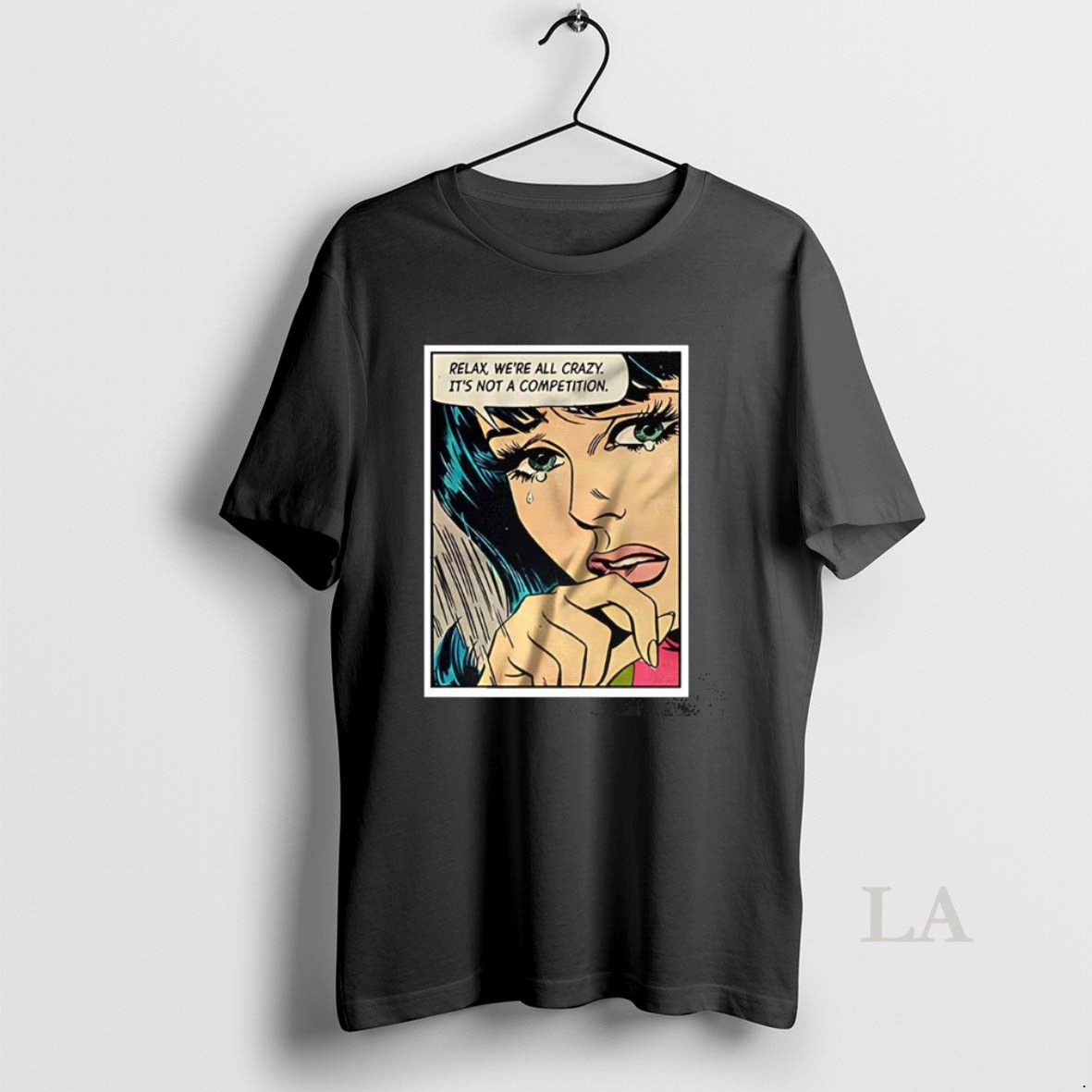 Original Relax Were All Crazy Its Not A Competition Comic Shirt