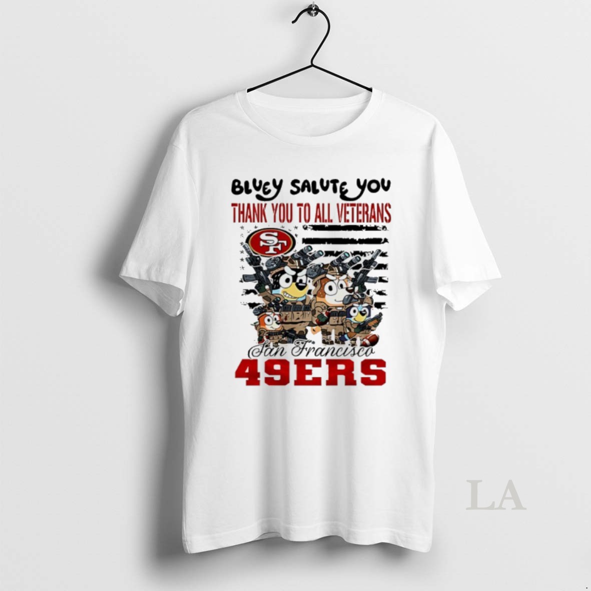 Original San Francisco 49ers Bluey Salute You Thank You To All Veterans Shirt