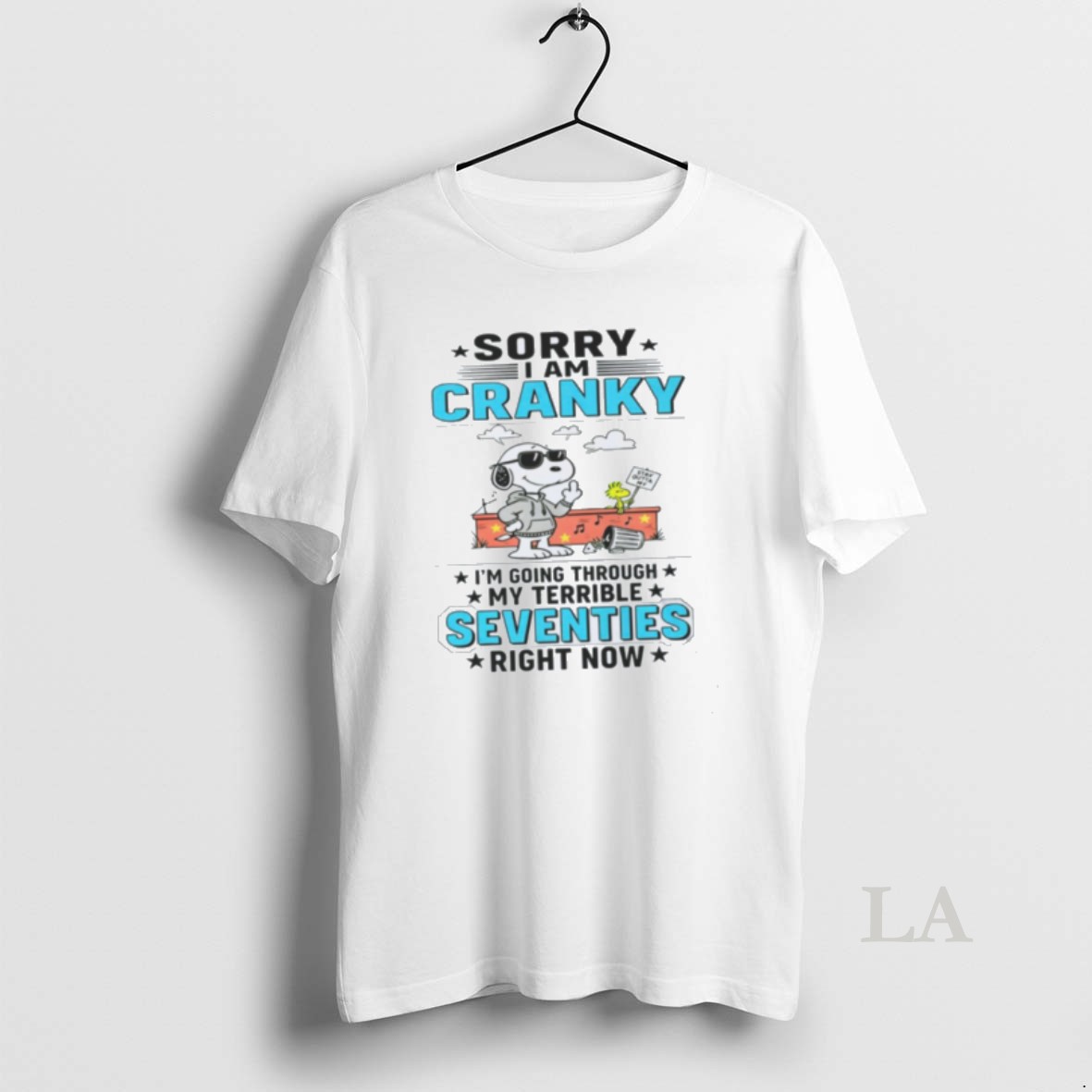 Original Snoopy Sorry I Am Cranky Stay Out Of It Im Going Through My Terrible Seventies Right Now Shirt