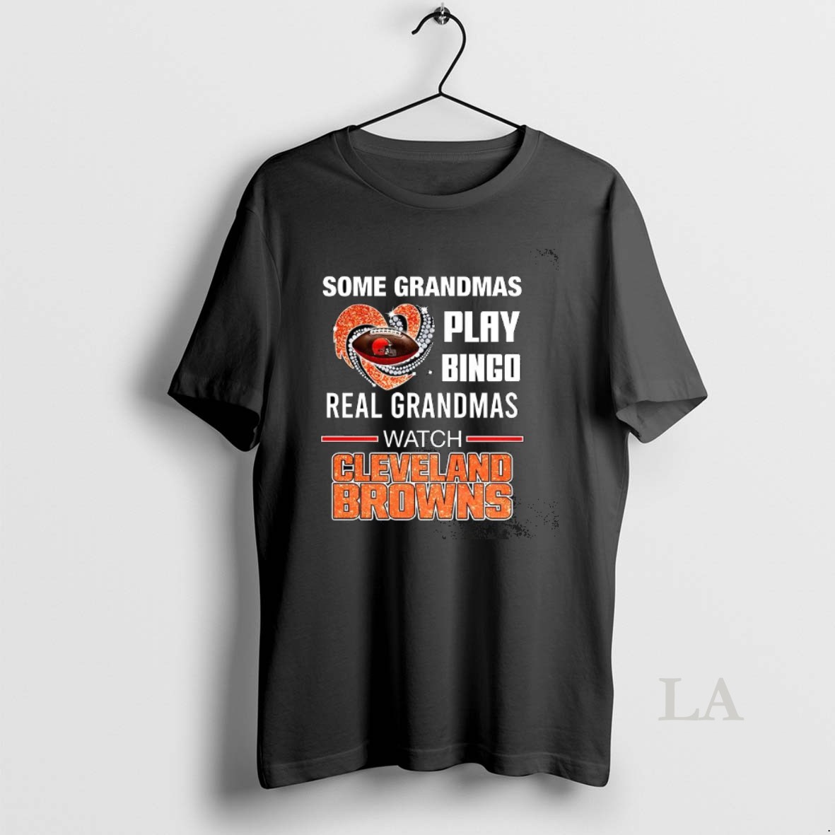Original Some Grandmas Play Bingo Real Grandmas Watch Cleveland Browns Match Football Lover Shirt