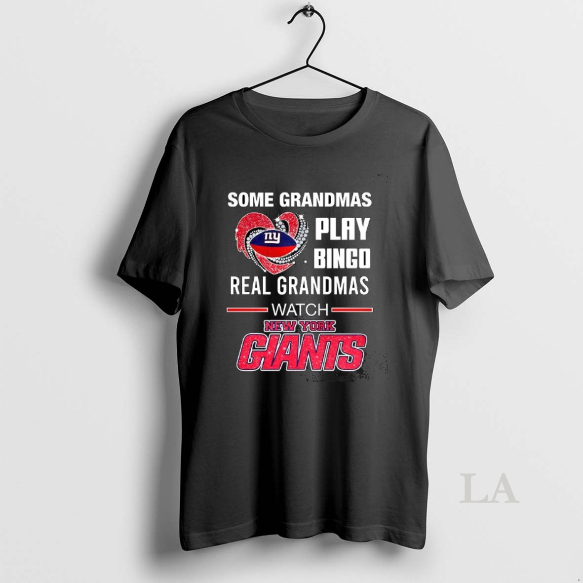 Original Some Grandmas Play Bingo Real Grandmas Watch New York Giants Football Lover Shirt