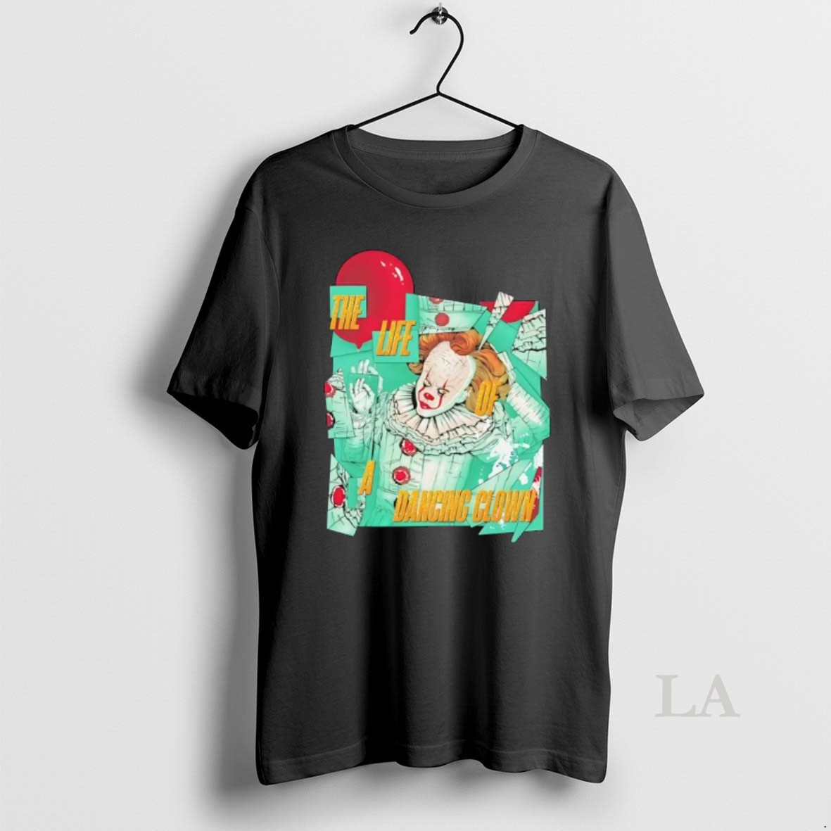 Original The Life Of A Dancing Clown Funny Graphic Shirt