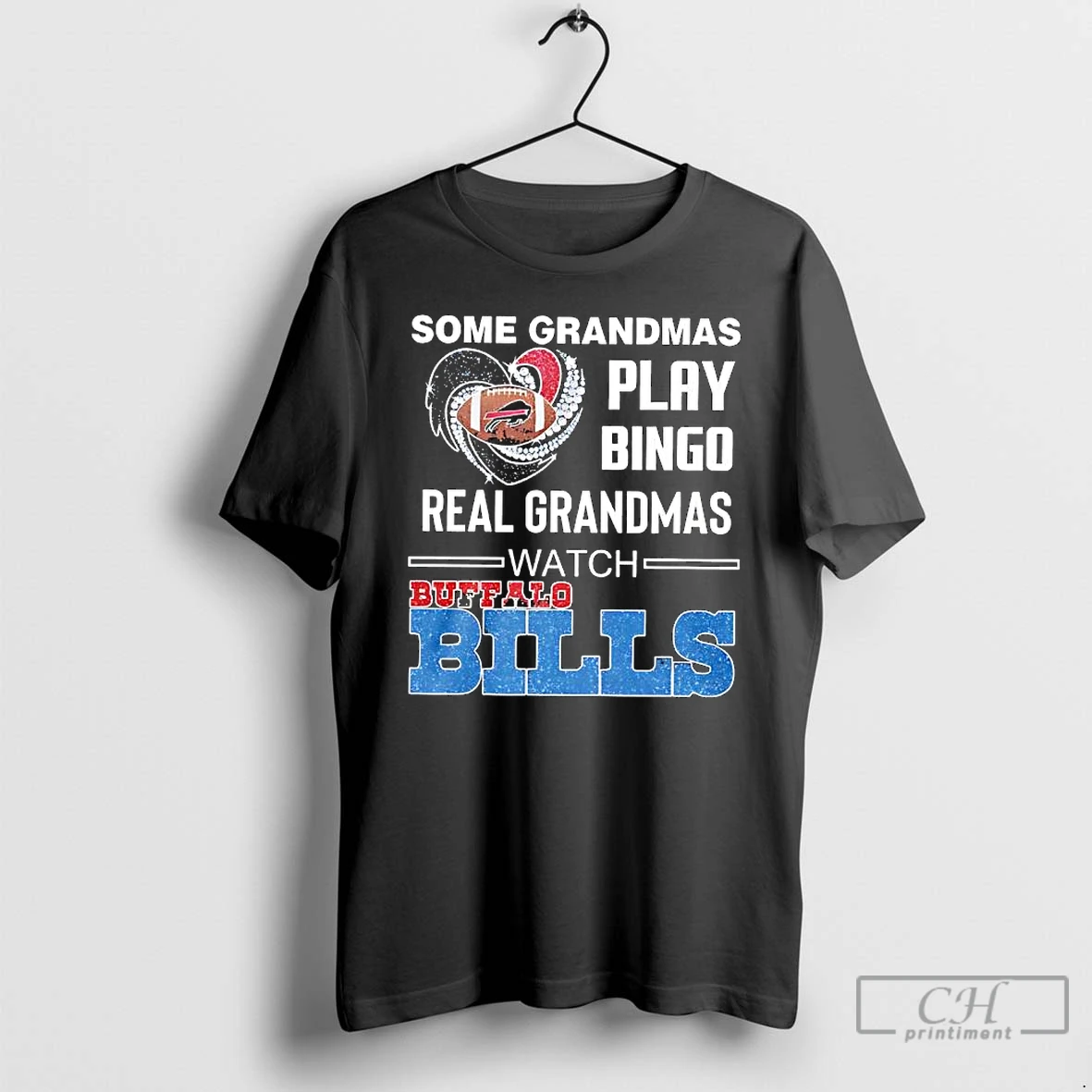 Premium Buffalo Bills Football Nfl Some Grandmas Play Bingo Real Grandmas Watch T Shirts Hoodie