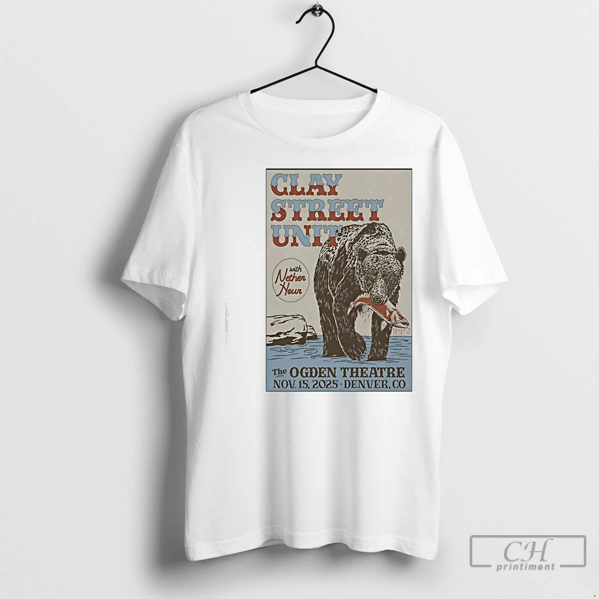 Premium Clay Street Unit Nov 15 2025 The Ogden Theatre In Denver Co T Shirt