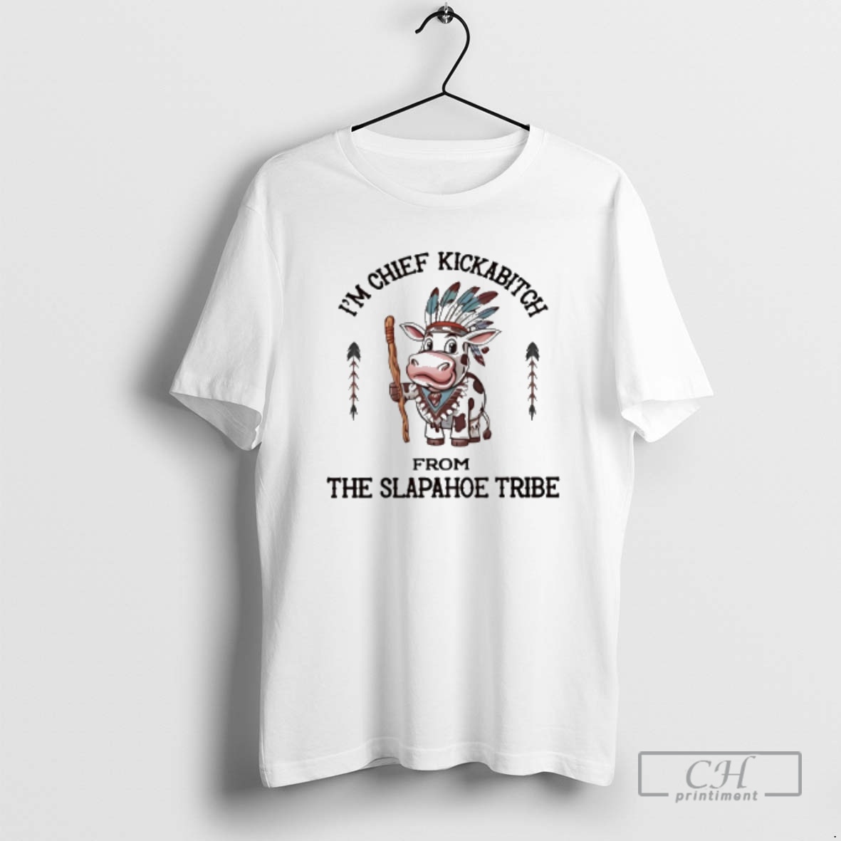 Premium Cow Nation American Im Chief Kick A Bitch From The Slapahoe Tribe Shirt Sweater