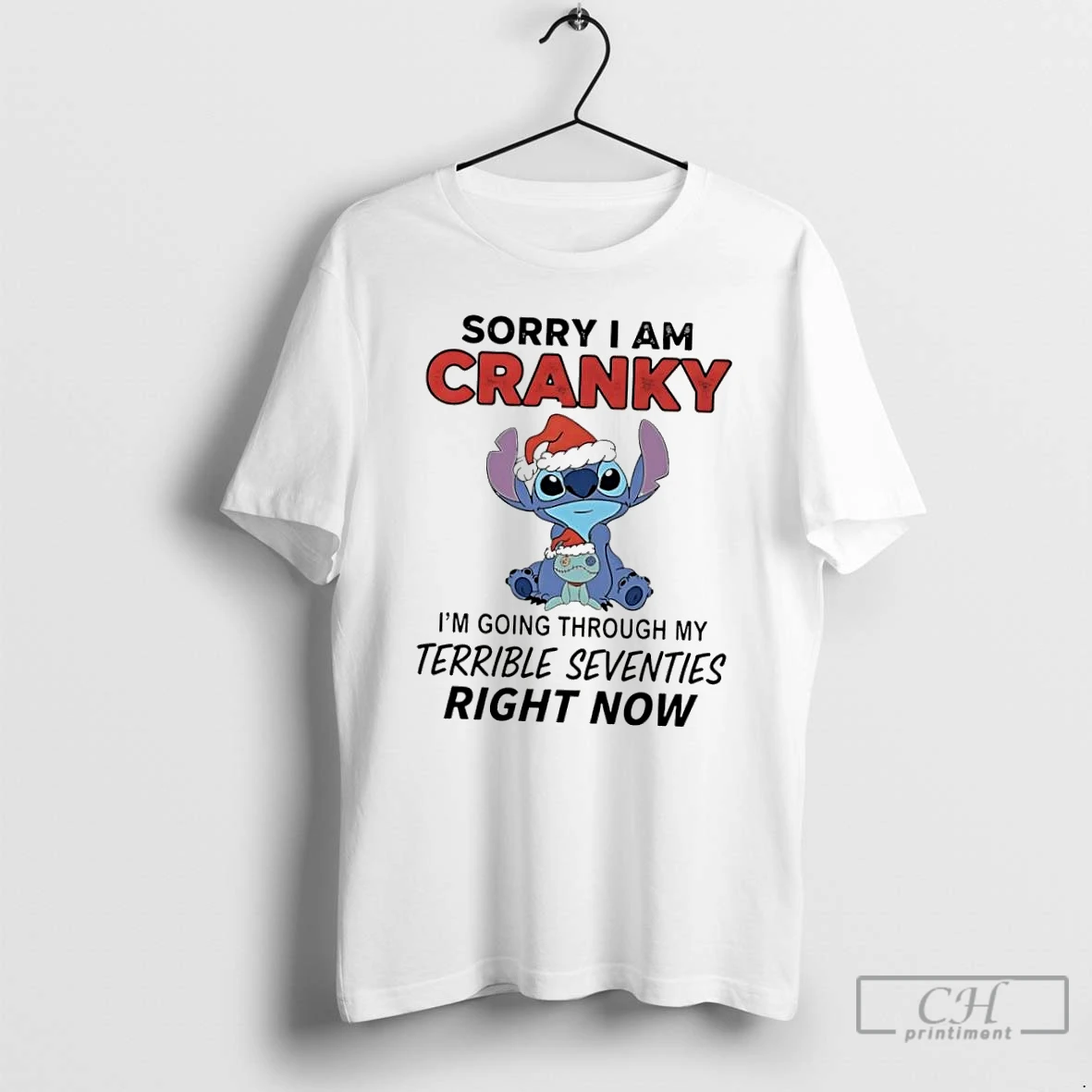 Premium Stitch Christmas Santa Sorry I Am Cranky Im Going Through My Terrible Seventies Right Now T Shirts Sweater Hoodie