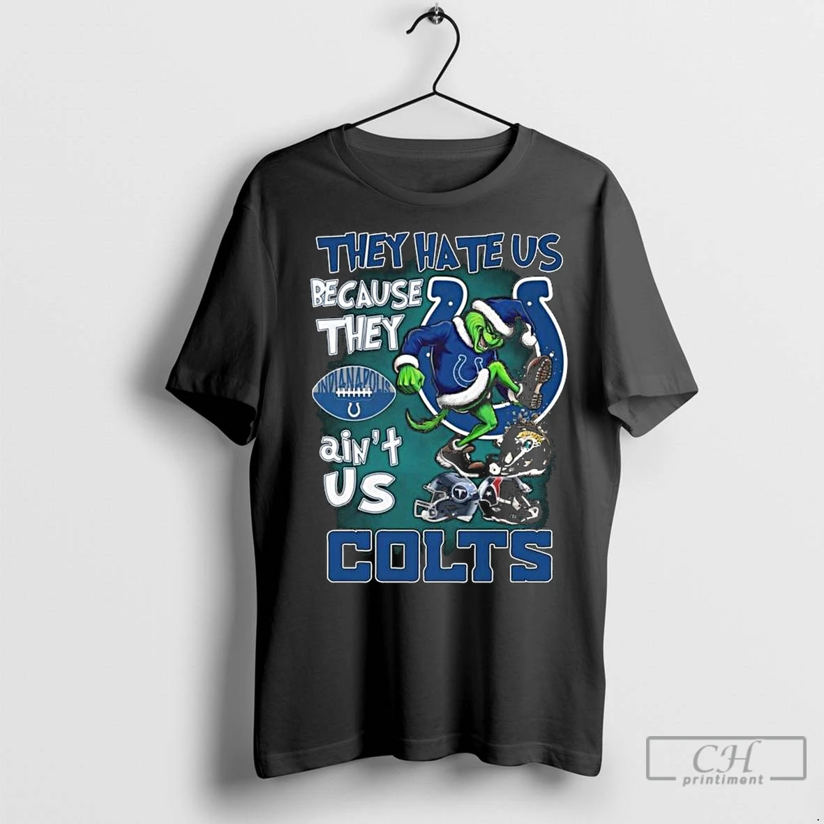 Premium The Grinch They Hate Us Because They Aint Us Indianapolis Colts Football 2025 Long Sleve T Shirt