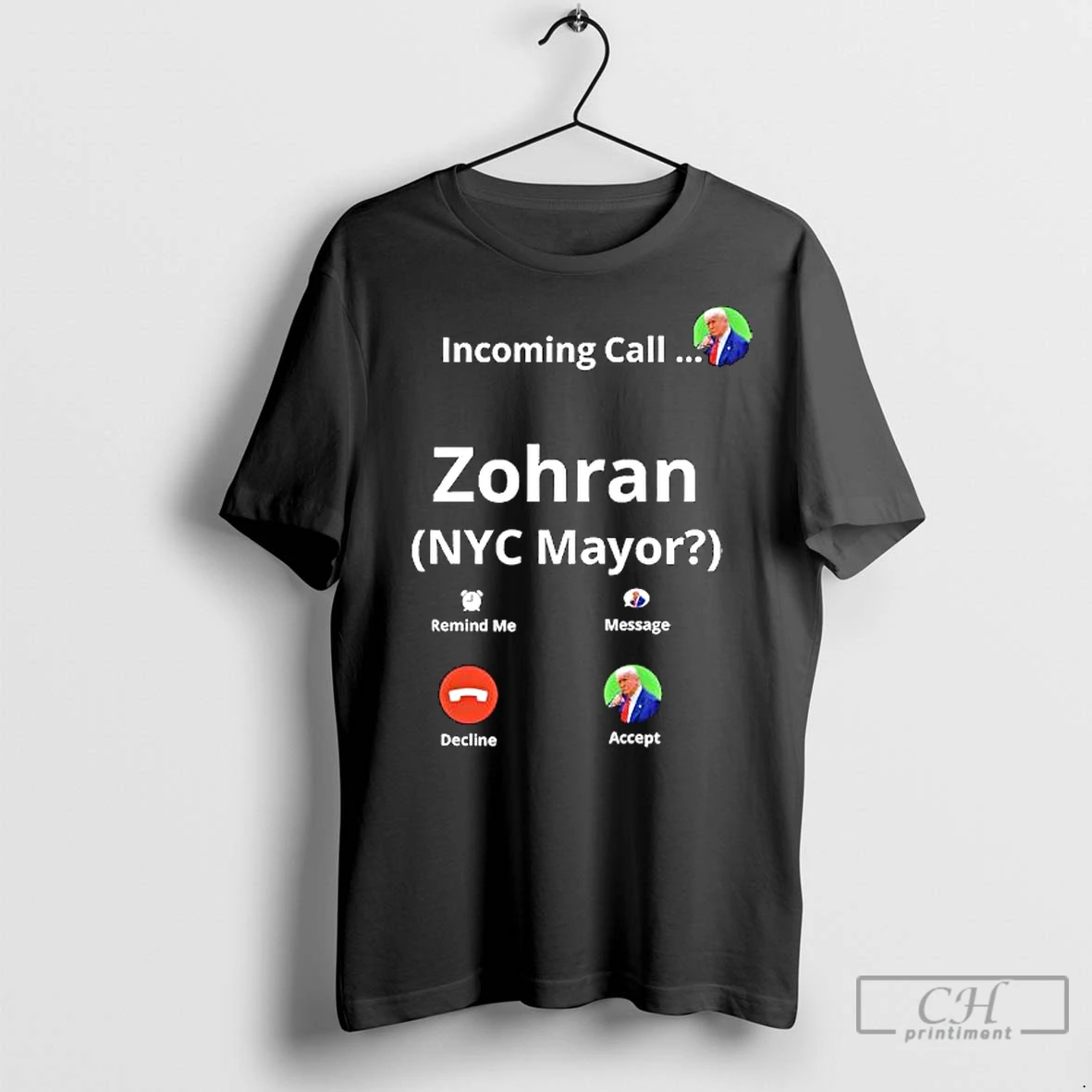 Premium Zohran Mamdani For Nyc Mayor Funny Fake Call Screen Graphic T Shirt