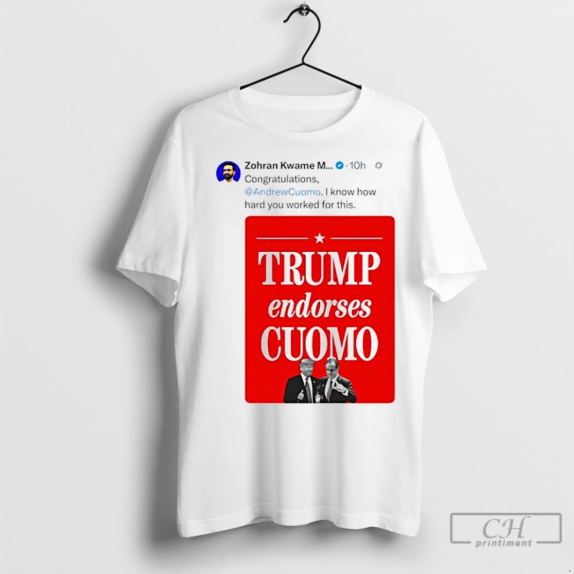 Premium Zohran Mamdani On X Trump Endorses Cuomo T Shirt