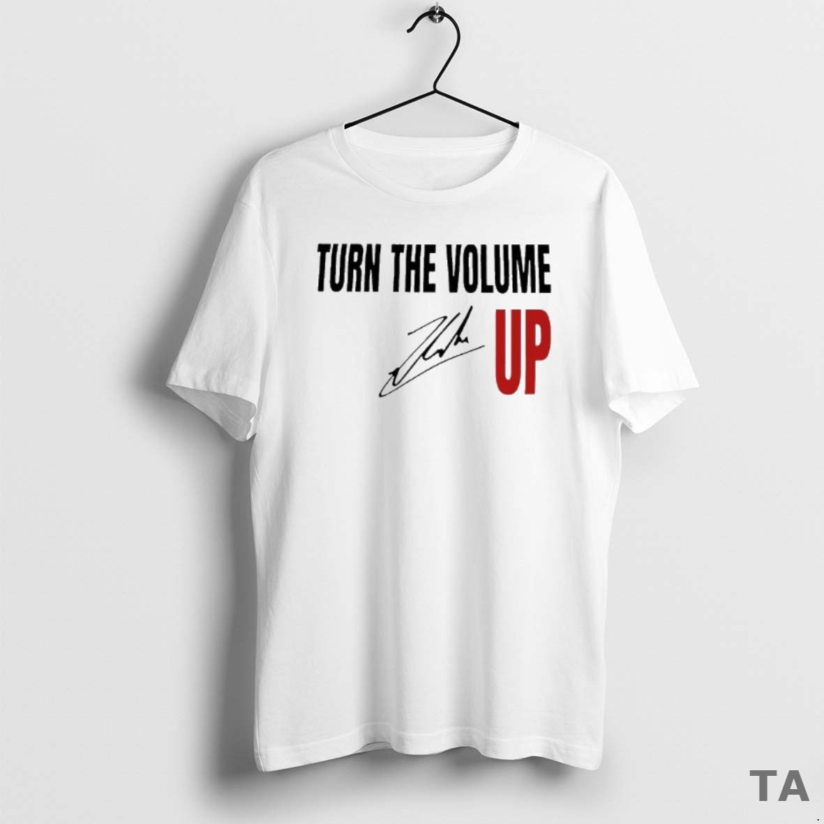 Top Turn The Volume Up Signature T Shirt Sweater