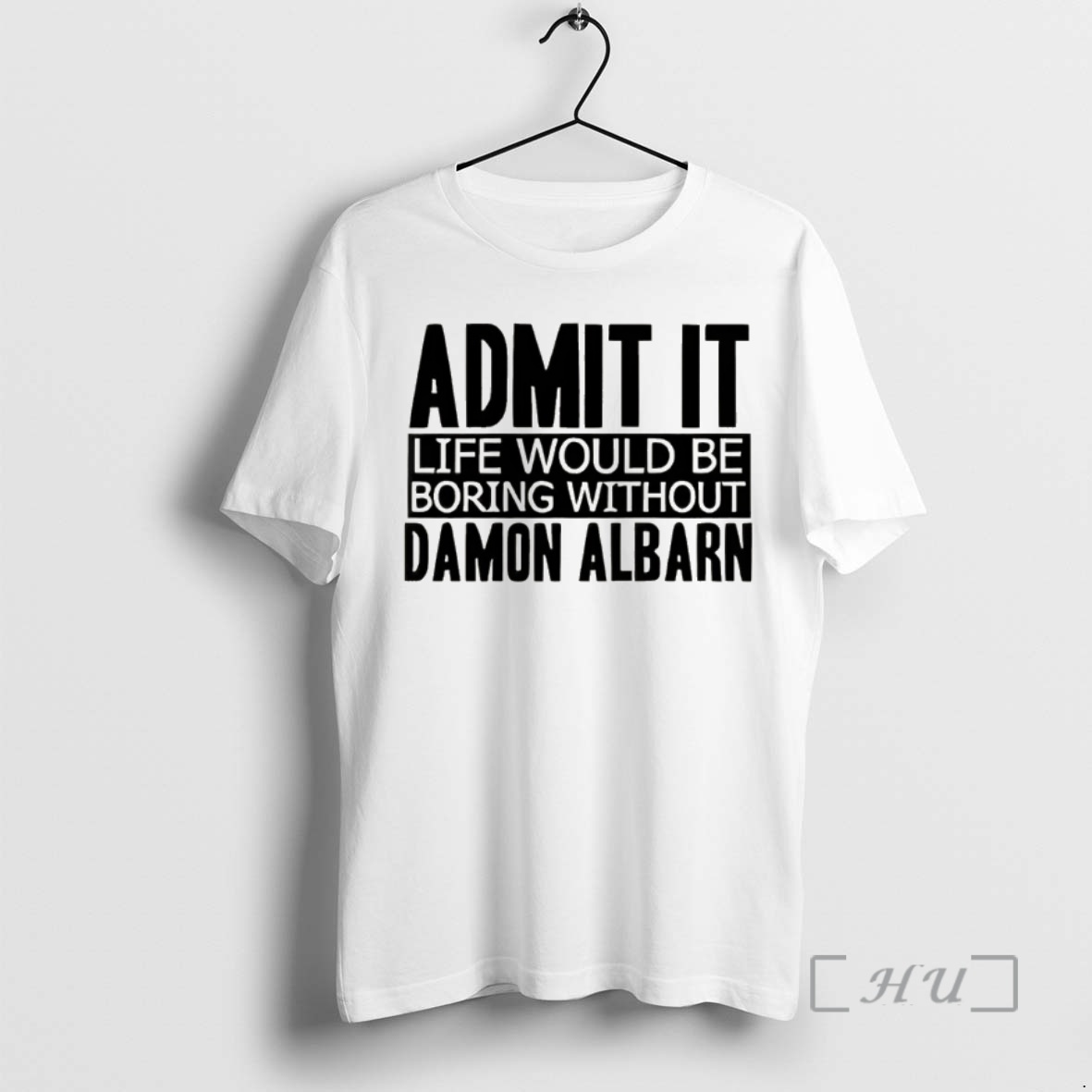 Trending Admit It Life Would Be Boring Without Damon Albarn Premium T Shirts Sweater Hoodie