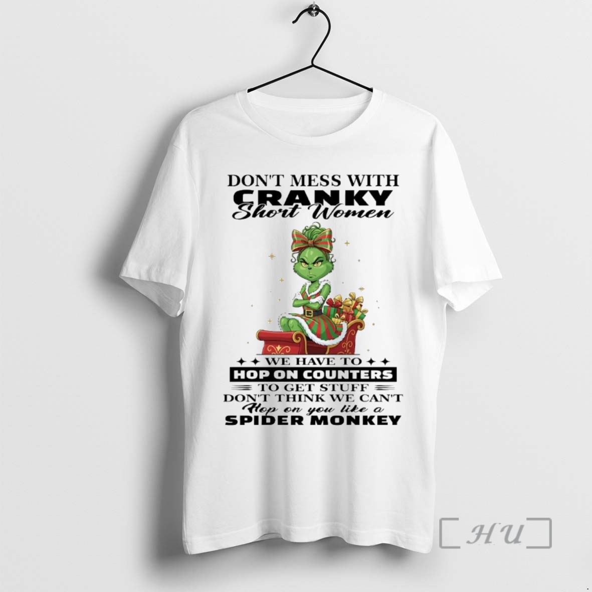 Trending Grinch Dont Mess With Cranky Short Women Hop On Counters Christmas Premium T Shirts Sweater Hoodie