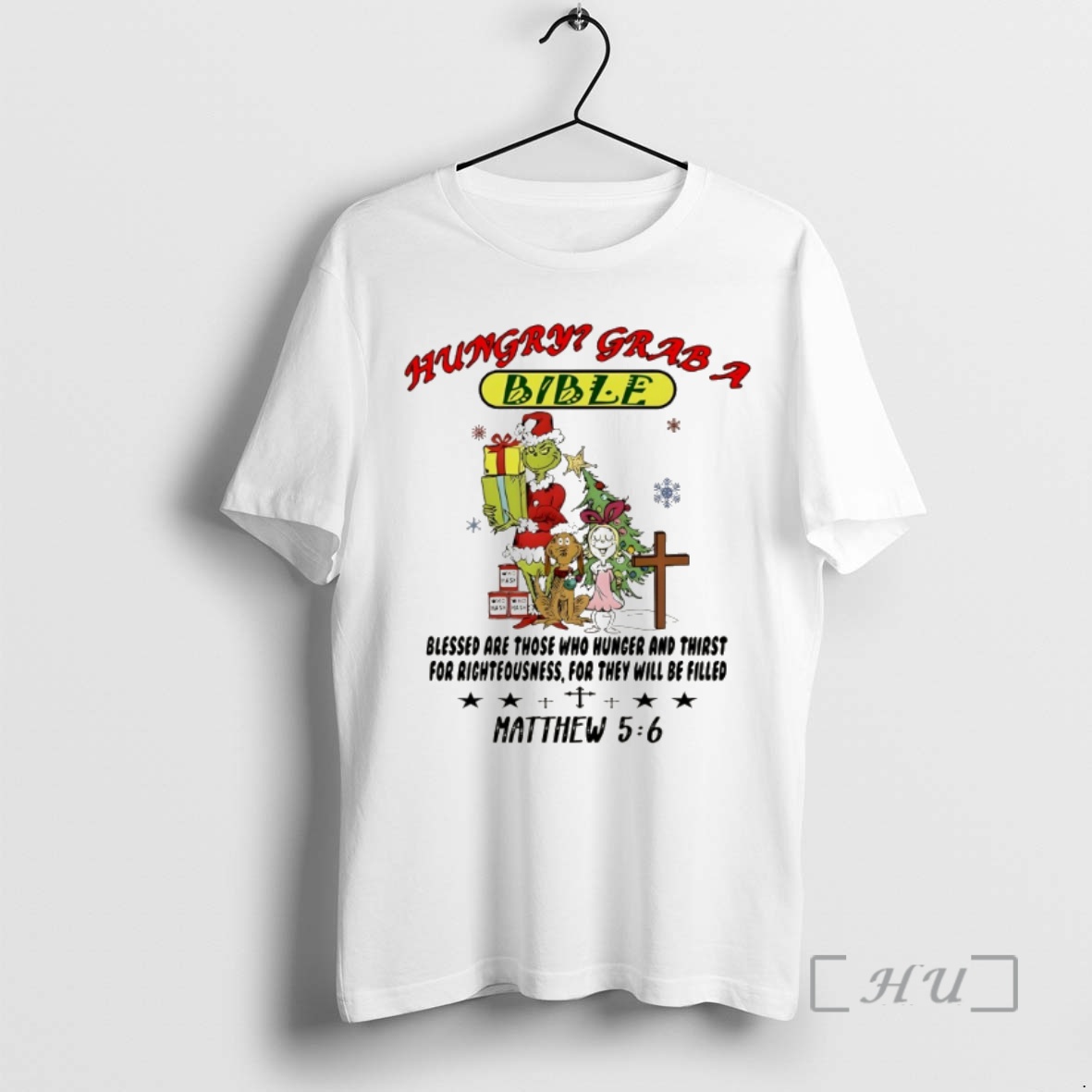 Trending Grinch Hungry Grab A Bible Who Hash Blessed Are Those Who Hunger And Thirst For Righteousness Christmas Premium T Shirts Sweater Hoodie