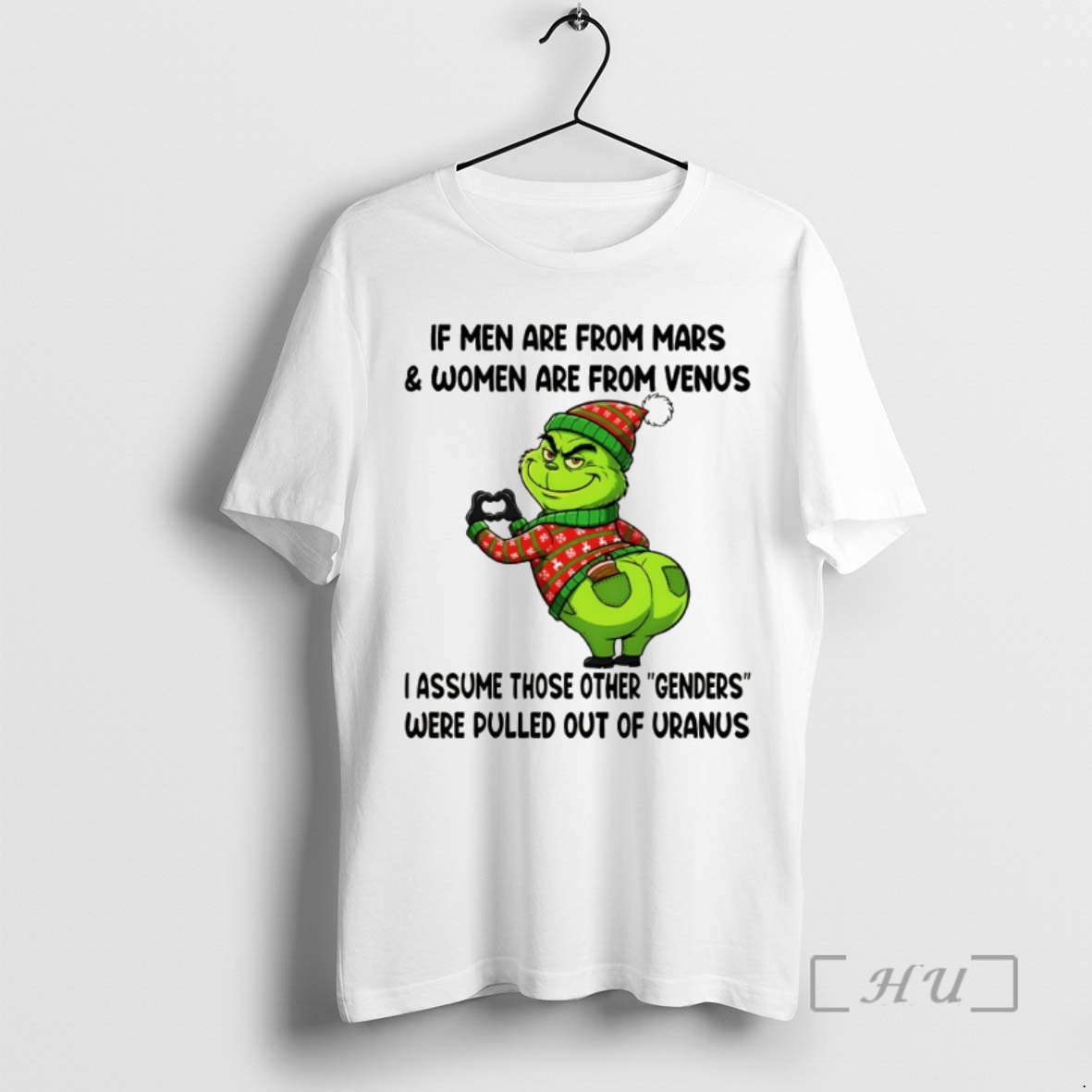 Trending Grinch If Men Are From Mars And Women Are From Venus I Assume Those Other Genders Christmas Premium T Shirts Sweater Hoodie