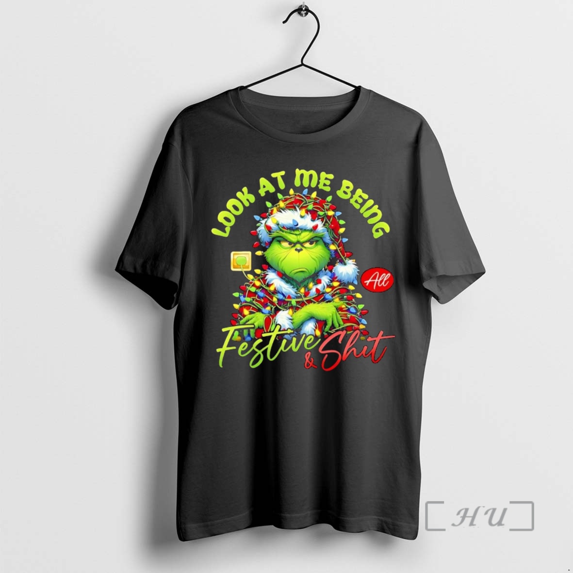 Trending Grinch Look At Me Being Festive And Shit Christmas Premium T Shirts Sweater Hoodie