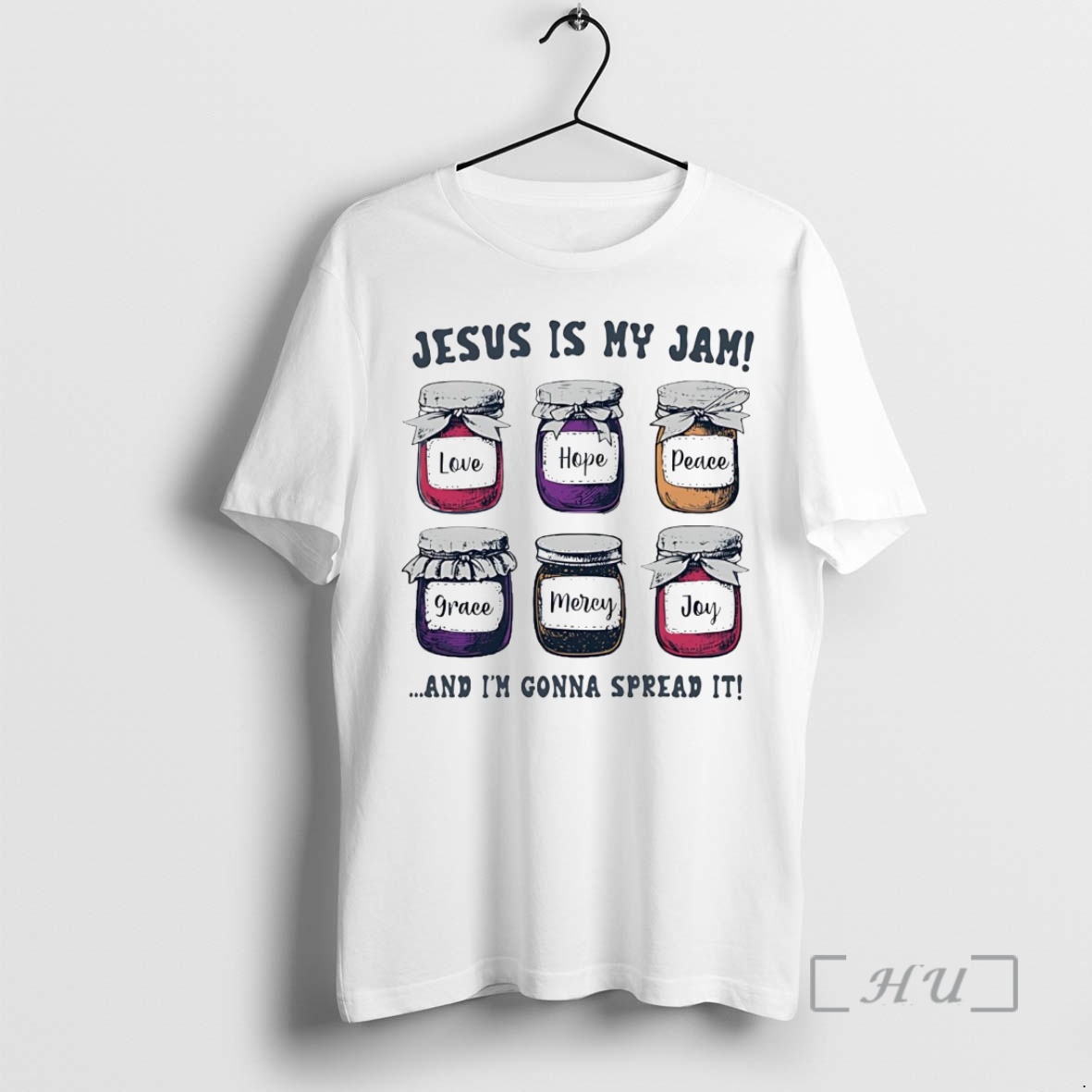 Trending Jesus Is My Jaw Love Hope Peace Grace Mercy Joy Im Gonna Spread It Premium T Shirts Sweater Hoodie