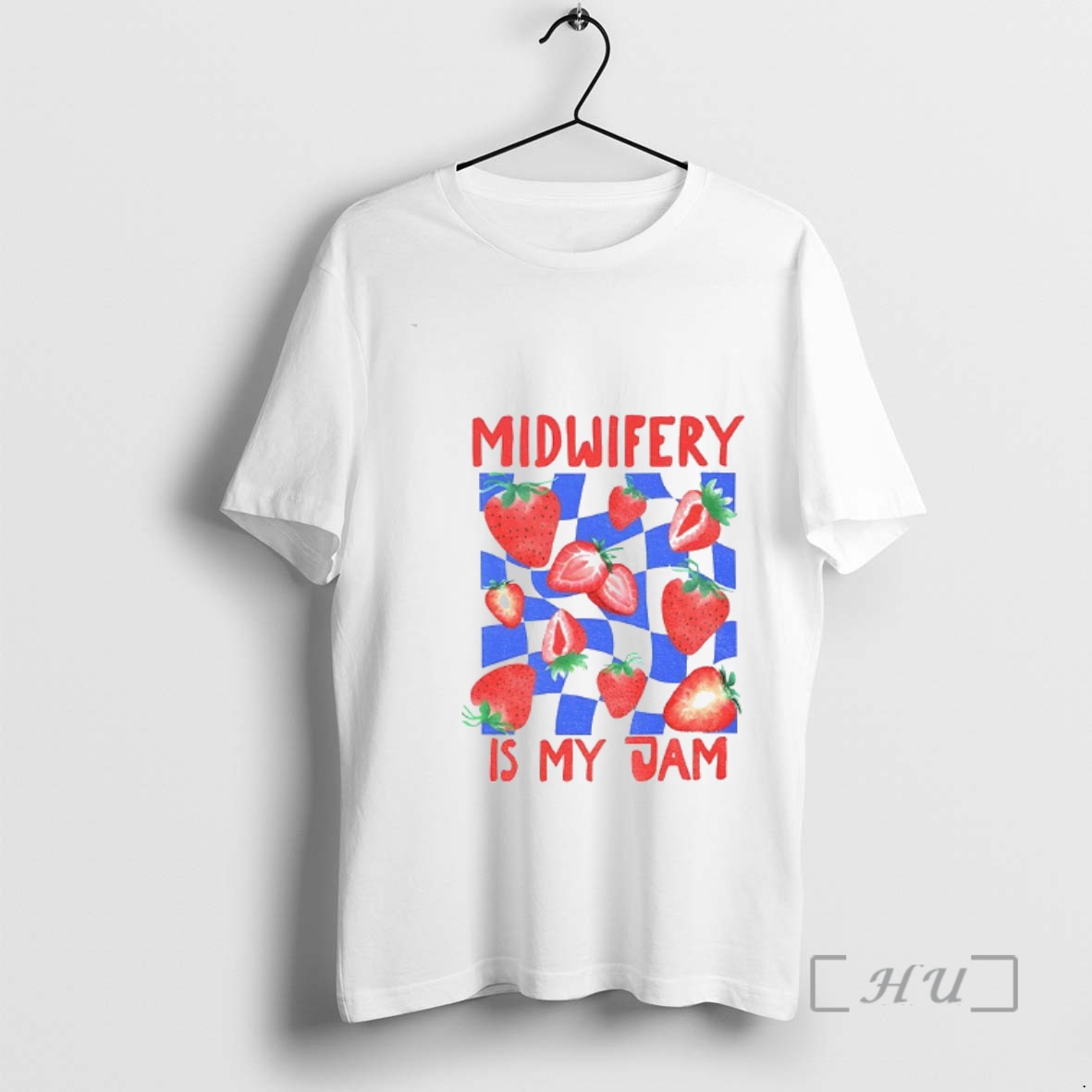 Trending Midwifery Is My Jam Strawberry Premium T Shirts Sweater Hoodie