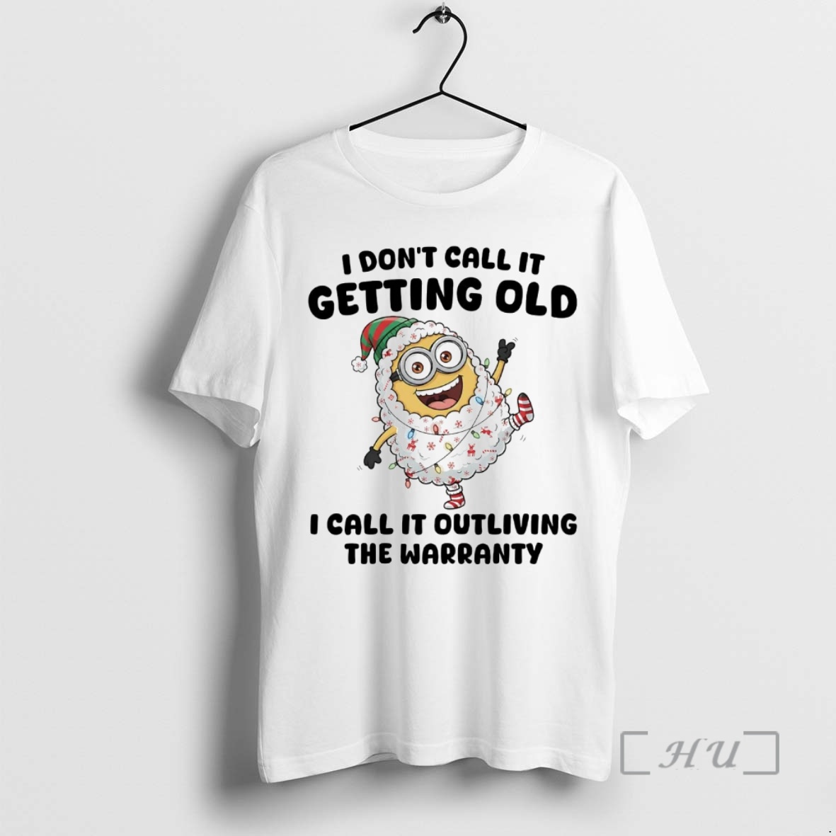 Trending Minions I Dont Call It Getting Old I Call It Outliving Christmas Premium T Shirts Sweater Hoodie