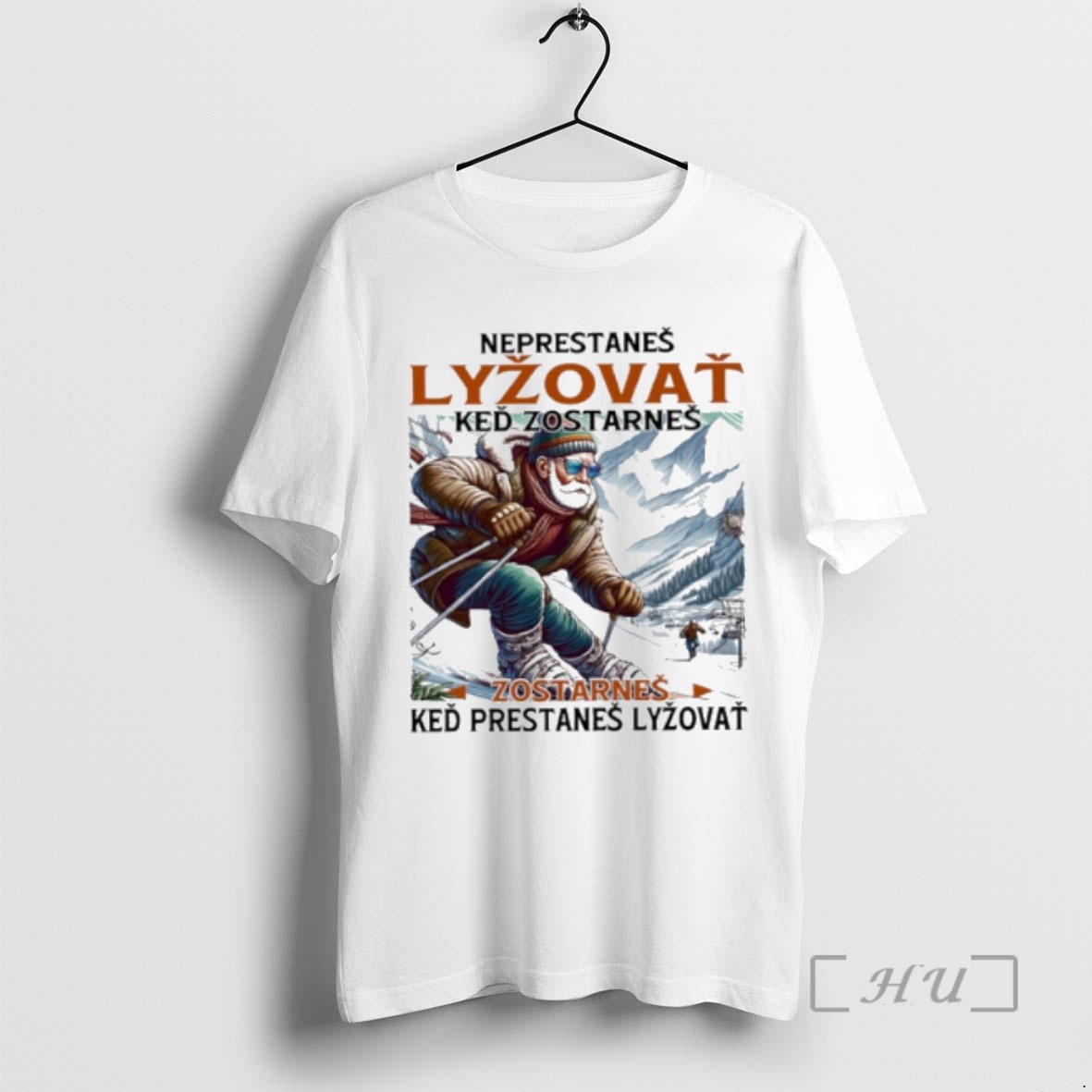 Trending Neprestanes Lyzovat Ked Zostarnes Zostarnes Ked Prestanes Lyzovat Premium T Shirt Sweater Hoodie