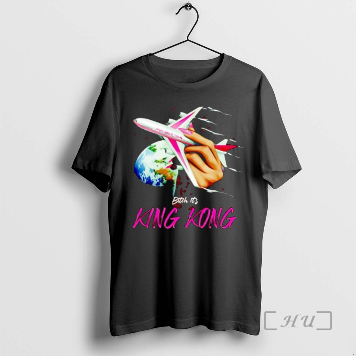 Trending Plane Bitch Its King Kong Premium T Shirts Sweater Hoodie