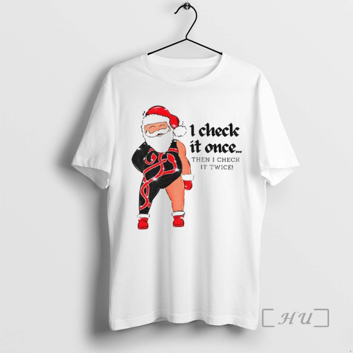 Trending Reputation Santa Claus I Check It Once Then I Check It Twice Merry Christmas Premium T Shirts Sweater Hoodie