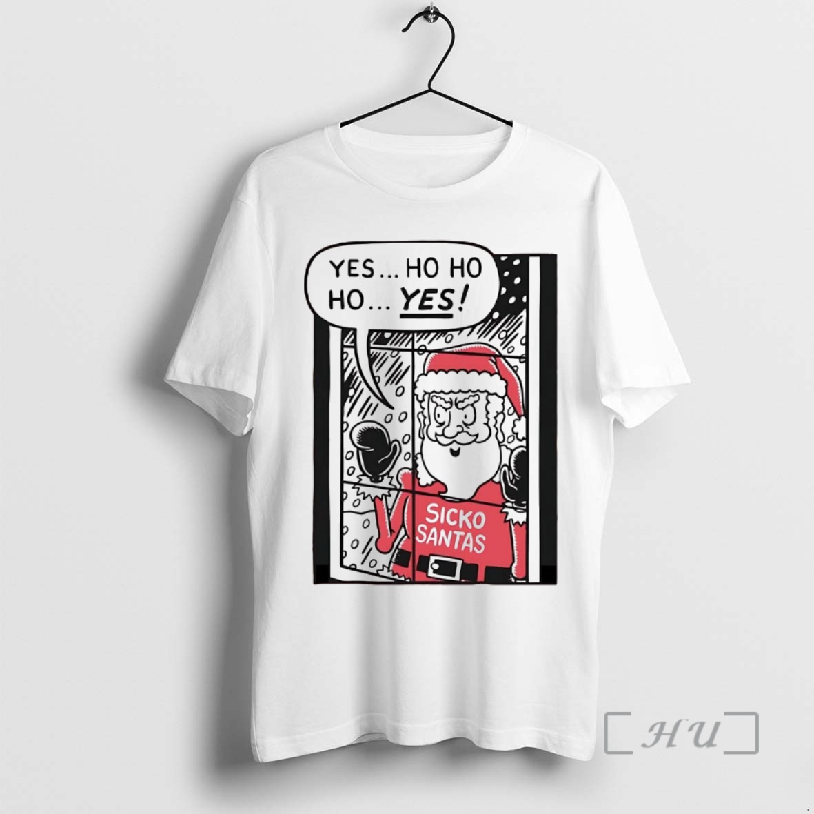 Trending Yes Ho Ho Ho Santa Sickos Christmas Premium T Shirts Sweater Hoodie