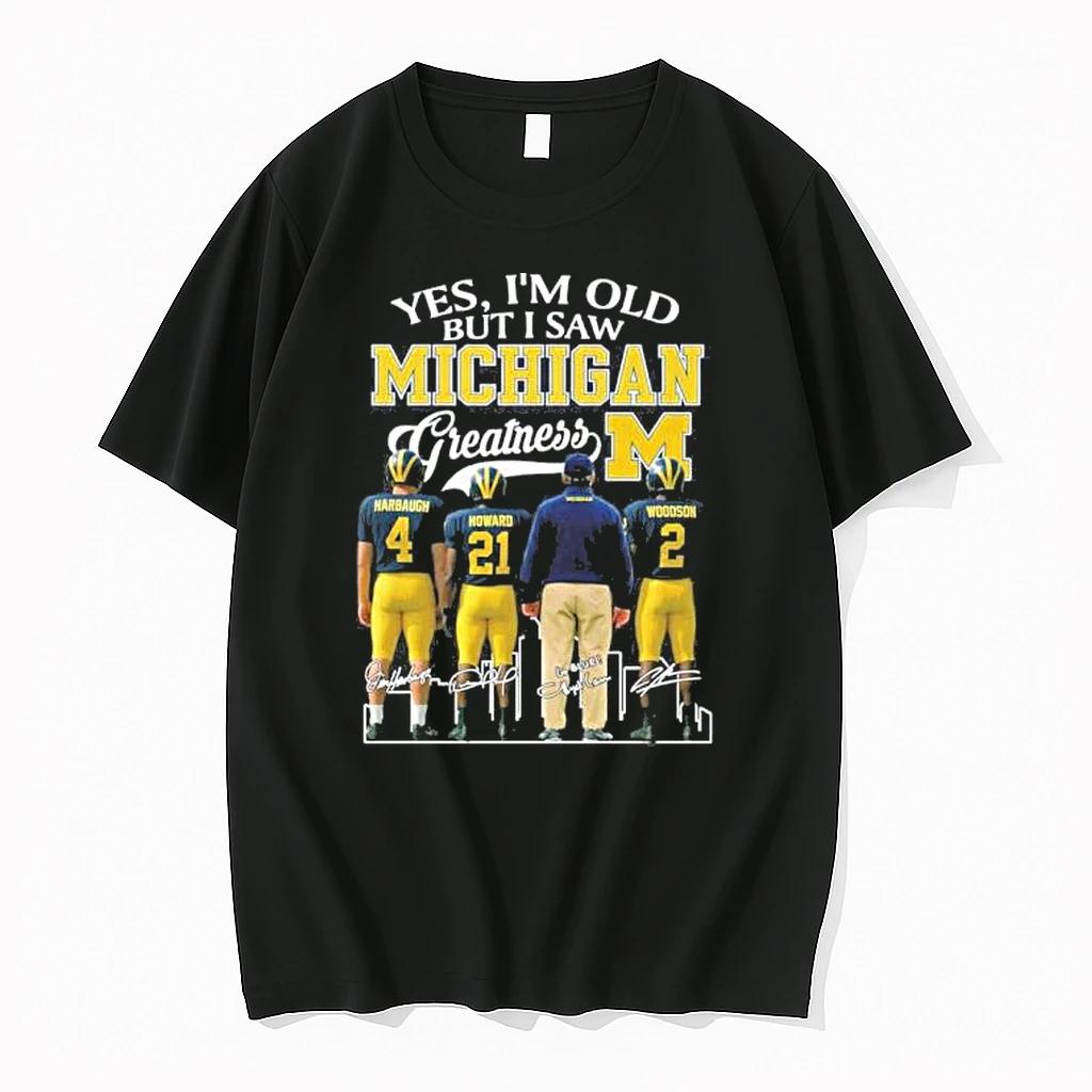 Yes Im Old But I Saw Michigan Wolverines Greatness Tshirts Sweater Hoodie