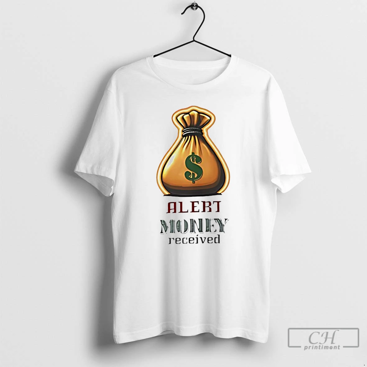 Classic Alert Money Received T Shirts Sweater Hoodie
